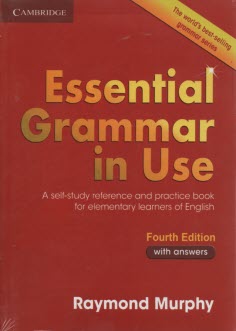 Essential grammar in use: a self-study reference and practice book for elementary students of English: with answers