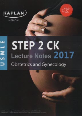 KAPLAN USMLE STEP2: obstertics & gynecology 2017 