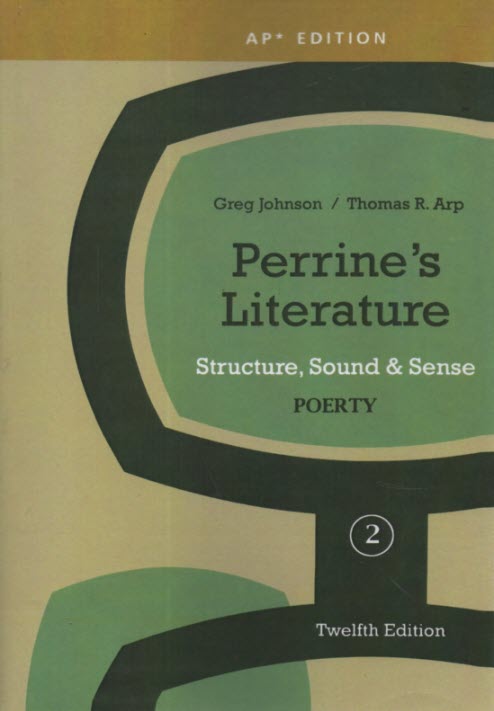 Perrine's literature: 12th Edition - Poetry