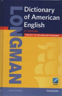  LONGMAN Dictionary of American English