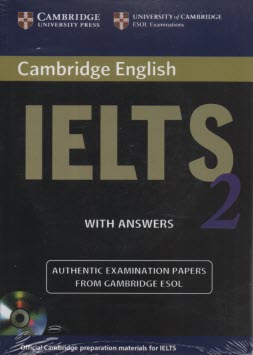 Cambridge IELTS 2: examination papers from the university of cambridge local examinations ...