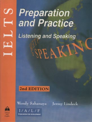  IELTS preparation and practice: listening and speaking