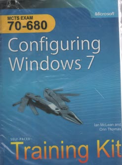 MCTS self-paced training kit (Exam 70-680): configuring windows 7