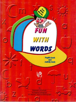 Fun with words: pupil's book and activity book                                                                                                        