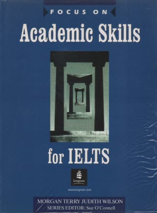 Focus on Academic Skills for IELTS 