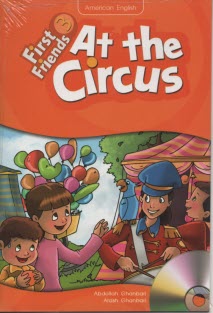 First firend3: At the circus 