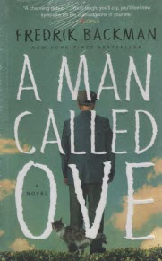 A Man Called Ove: A Novel 