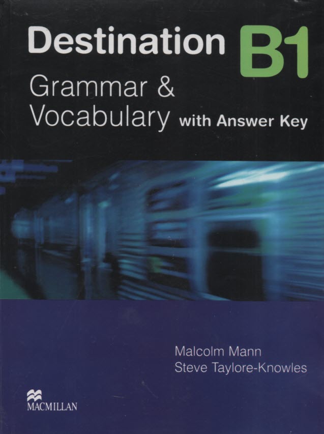 Destination B1: Grammar & Vocabulary 