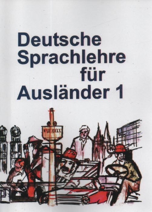 Deutsche sprachlehre fur Ausla