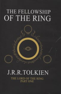 The Lord of The Ring: The Fellowship of The Ring ارباب حلقه‌ها (1): ياران حلقه 