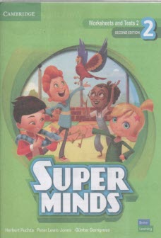 Super minds 2: worksheets and test 2 